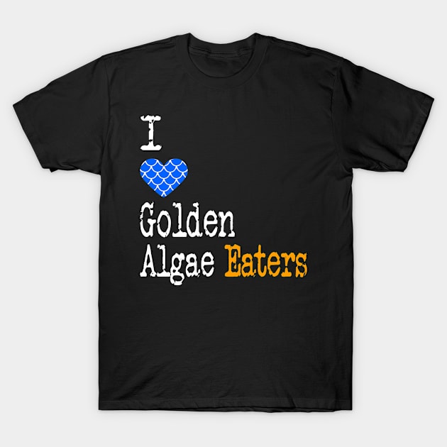 I Heart Golden Algae Eaters | Love Golden Algae Eater Fish - Gyrinocheilus aymonieri T-Shirt by ShunnWii